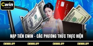 Nạp tiền Cwin
