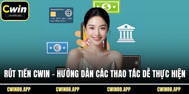 Rút tiền Cwin