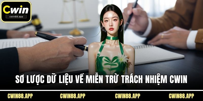 Sơ lược dữ liệu về miễn trừ trách nhiệm CWIN