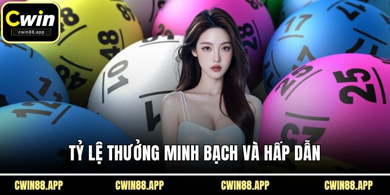Tỷ lệ thưởng minh bạch và hấp dẫn